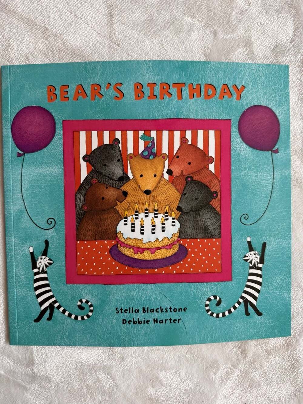 Bear's Birthday by Stella Blackstone and Debbie Harter